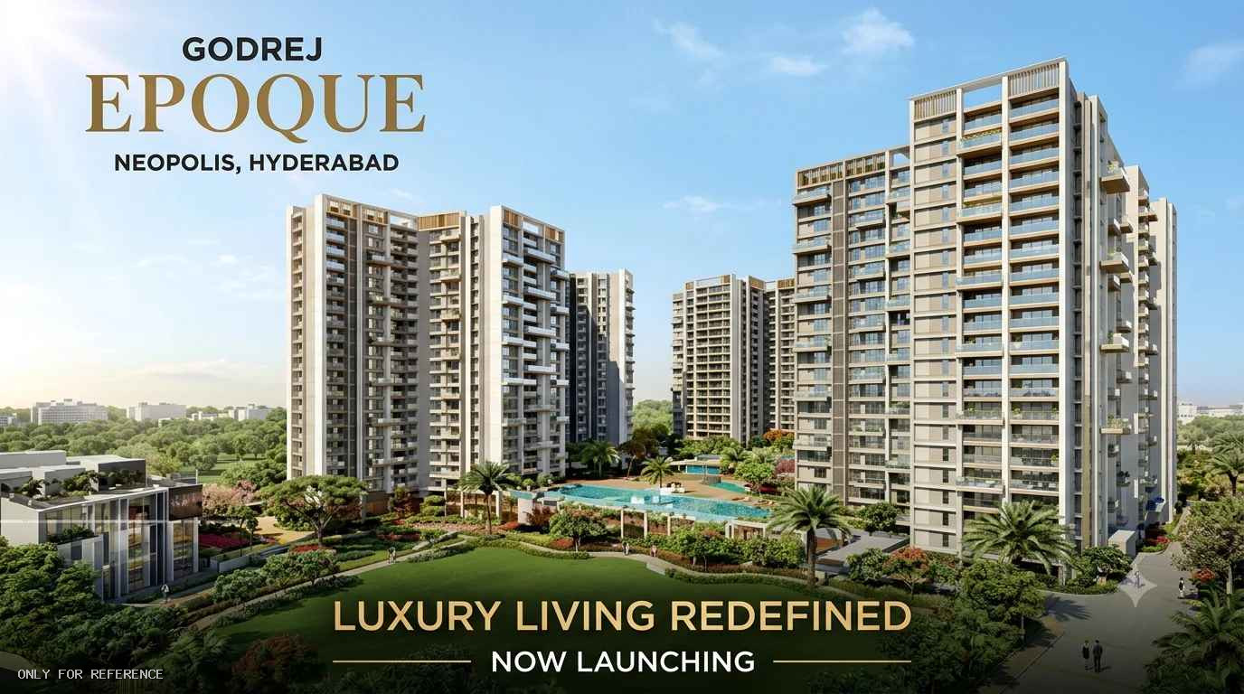 Godrej Epoque Neopolis Hyderabad | Premium Flats For Sale